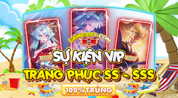 VIP TRẢI NGHIỆM 100% CÓ SSS
